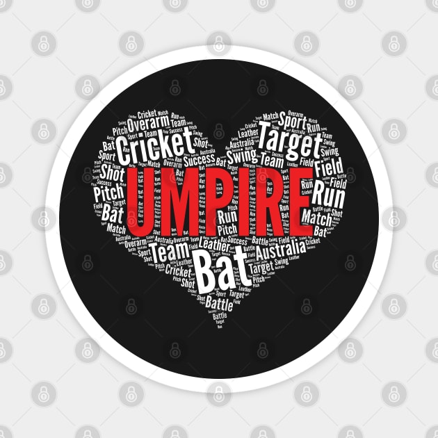 Umpire Heart Shape Word Cloud Design print Magnet by theodoros20